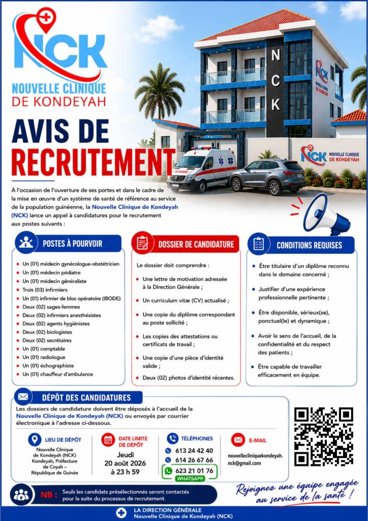 5f21a449-4cd3-4615-b0ca-39f0e56e8432 Emploi en Guinée : La Nouvelle Clinique de Kondeyah (NCK) recrute plusieurs profils pour son ouverture